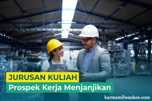 10 Daftar Jurusan dengan Prospek Kerja yang Menjanjikan di 2023