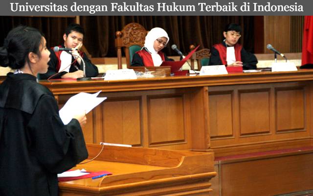 Empat Daftar Universitas dengan Fakultas Hukum Terbaik di Indonesia 2023