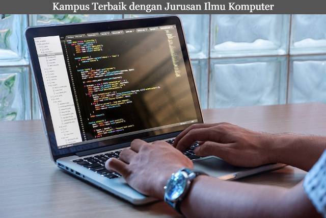 20 Rekomendasi Kampus Terbaik dengan Jurusan Ilmu Komputer di Indonesia