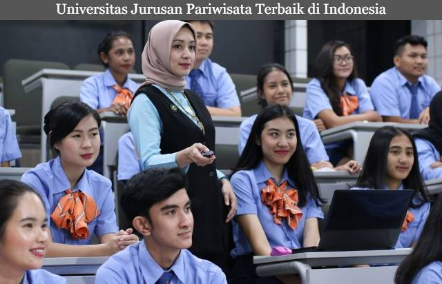 4 Rekomendasi Universitas Jurusan Pariwisata Terbaik di Indonesia