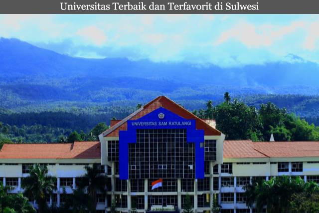 Tiga Daftar Universitas Terbaik dan Terfavorit di Sulwesi Terbaru 2023